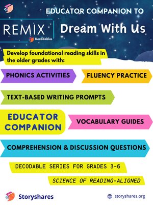 cover image of Educator Companion to the Dream With Us Remix Decodables Series